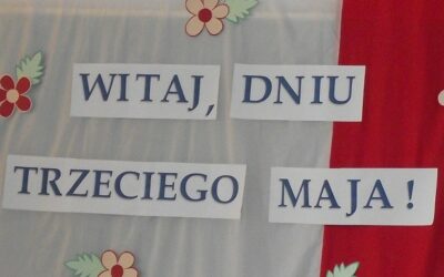 Witaj Majowa Jutrzenko!