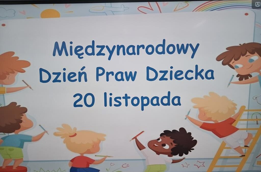 Międzynarodowy Dzień Praw Dziecka